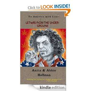   the Underground Abbie and Anita Hoffman  Kindle Store