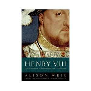   VIII The King and His Court [Paperback] Alison Weir (Author) Books