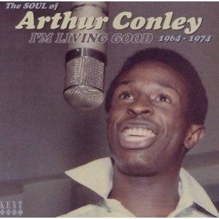   Good 1964 1974 The Soul of Arthur Conley Audio CD ~ Arthur Conley