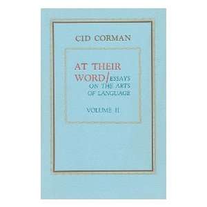   on the Arts of Language / Volume II. Cid Corman Cid Corman Books