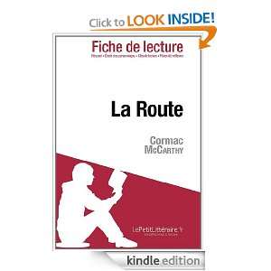 La Route de Cormac McCarthy (Fiche de lecture) (French Edition) Julie 