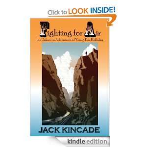   of Young Doc Holliday Jack Kincade  Kindle Store