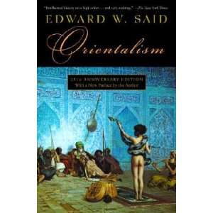  Orientalism [Paperback] Edward W. Said (Author) Books