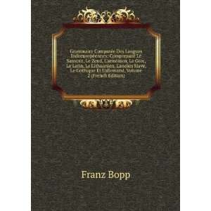   Gothique Et Lallemand, Volume 2 (French Edition) Franz Bopp Books