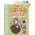 Father Abraham Lincoln and His Sons Hardcover by Harold Holzer