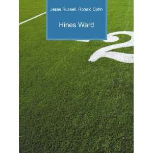 Hines Ward [Paperback]