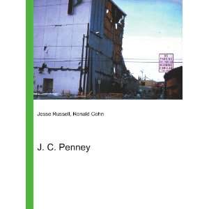  J. C. Penney Ronald Cohn Jesse Russell Books