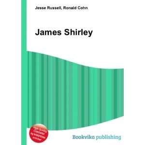  James Shirley Ronald Cohn Jesse Russell Books