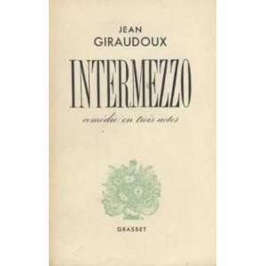  intermezzo jean giraudoux Books