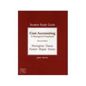 Cost Accounting 13th (thirteenth) edition Text Only John K. Harris 
