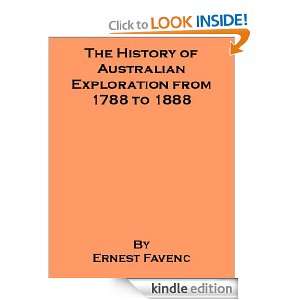 The History of Australian Exploration from 1788 to 1888   also 