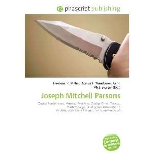  Joseph Mitchell Parsons (9786133946392) Books