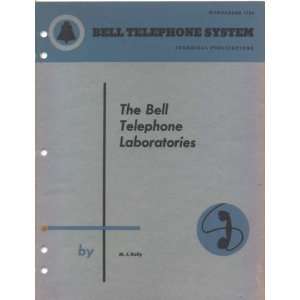  The Bell Telephone Laboratories an example of an institute 