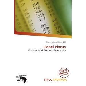 Lionel Pincus [Paperback]