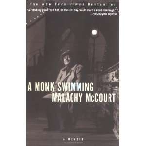    A Monk Swimming A Memoir [Paperback] Malachy McCourt Books