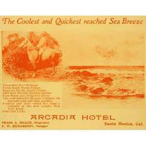  1898 Ad Arcadia Hotel Santa Monica Frank A. Miller CA 