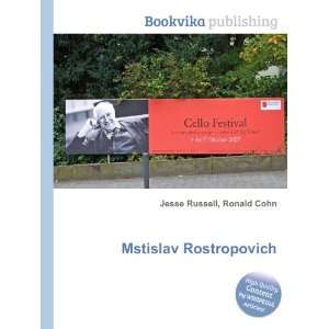 Mstislav Rostropovich Ronald Cohn Jesse Russell  Books