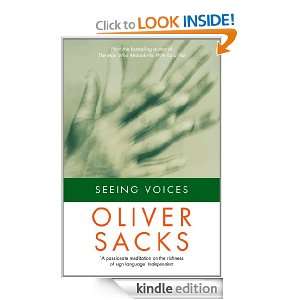 Seeing Voices Oliver Sacks  Kindle Store