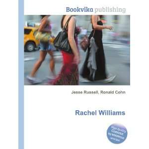 Rachel Williams Ronald Cohn Jesse Russell  Books