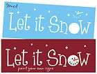 Stencil Let It Snow Frosty Snowman face Winter Signs