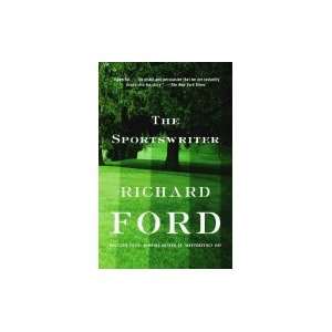  The Sportswriter Richard Ford Books