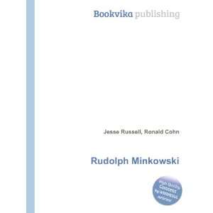 Rudolph Minkowski [Paperback]