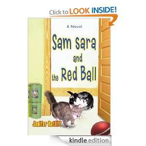 Sam sara and the Red Ball Jenifer Ratliff  Kindle Store