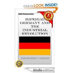   the industrial revolution Thorstein Veblen  Kindle Store