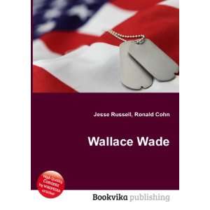 Wallace Wade [Paperback]