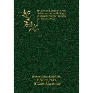   Blackstone, William, ; Jenks, Edward, ; William Blackstone Collection
