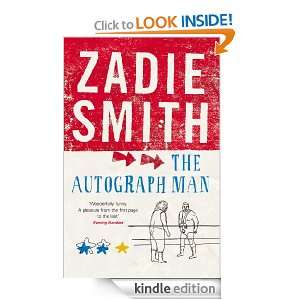 The Autograph Man Zadie Smith  Kindle Store
