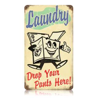 Laundry Drop Your Pants Here Sign  