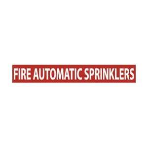   Vinyl, Fire Automatic Sprinklers, 2 X 14, 1 1/4 Character Height
