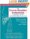The Frozen Shoulder Workbook Trigger Point Therapy for Overcoming 