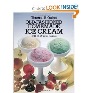 Old Fashioned Homemade Ice Cream With 58 Original Recipes 