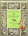Clove of Garlic By Gail Duff,Katy Holder