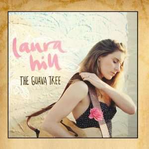  The Guava Tree Laura Hill Music