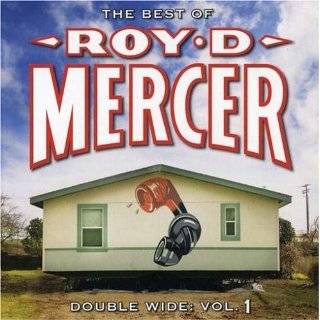 Double Wide 1 by Roy D. Mercer ( Audio CD   June 5, 2007)