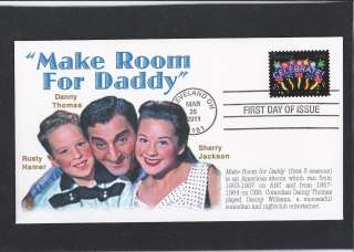 MAKE ROOM FOR DADDY DANNY THOMAS TV SHOW 2011 CELEBRATE FDC FIRST DAY 