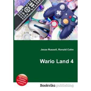 Wario Land 4 Ronald Cohn Jesse Russell  Books